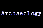 Archaeology